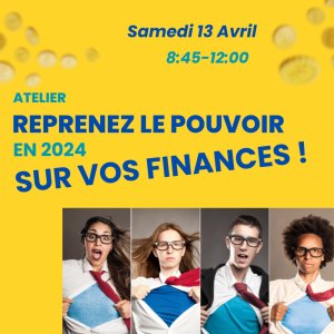 Tickets Reprenez Le Pouvoir Sur Vos Finances En Billetweb