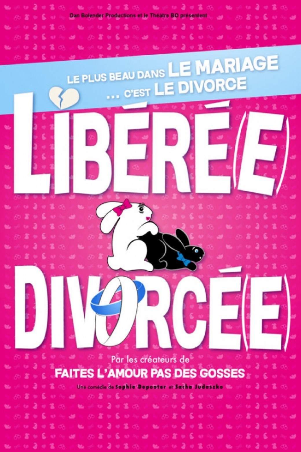Libérée divorcée