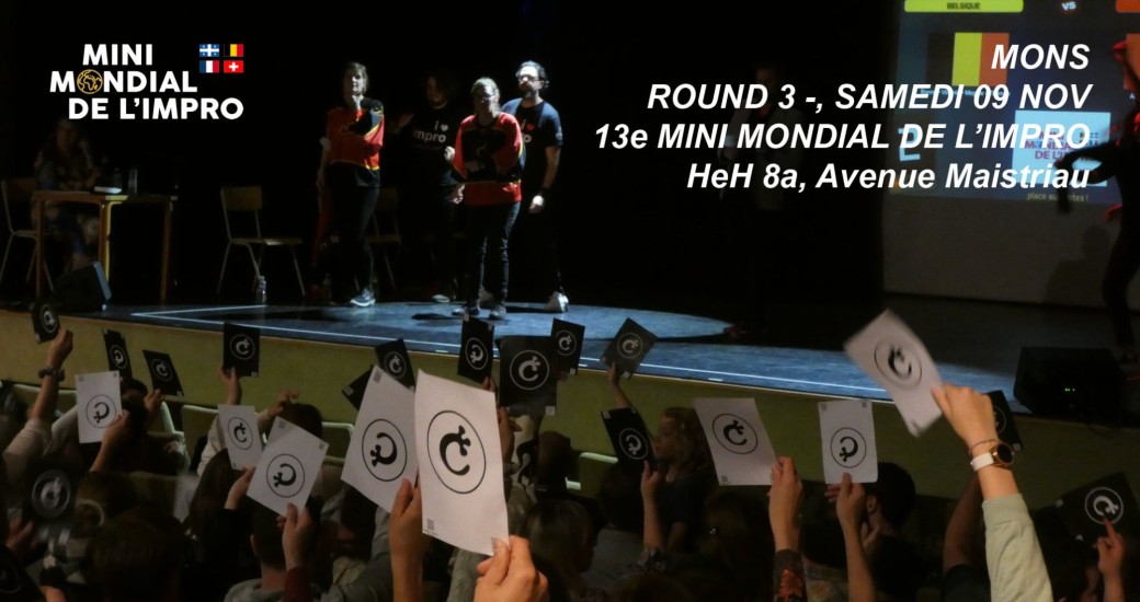 13e Mini Mondial de l'Impro : Round 3