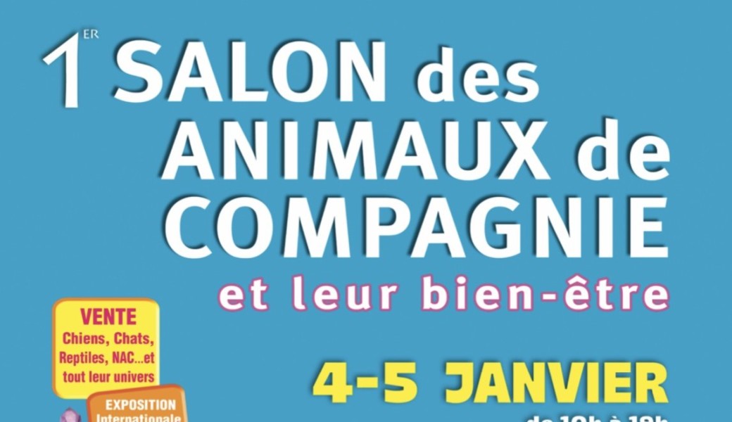 1er Salon des Animaux de Compagnie et leur bien-être à Marseille 