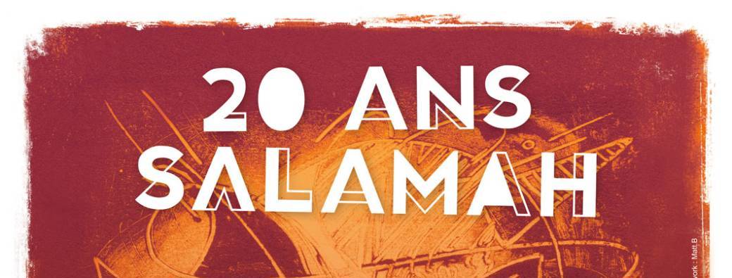 20 ans SALAMAH