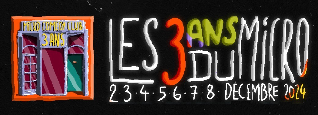 3 ans du Micro : Basile & friends