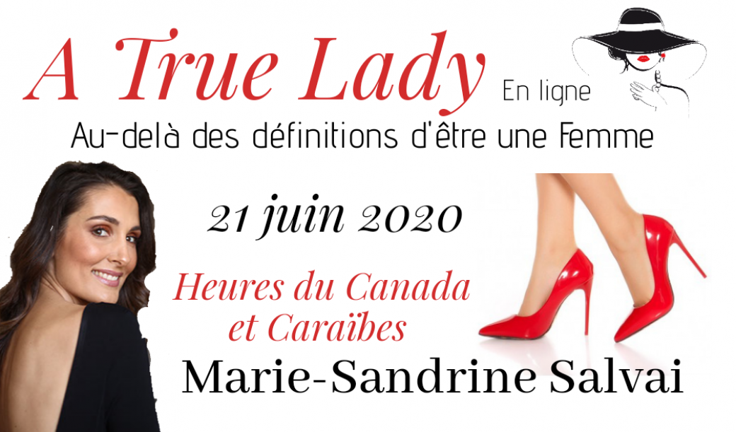 A TRUE LADY en LIGNE