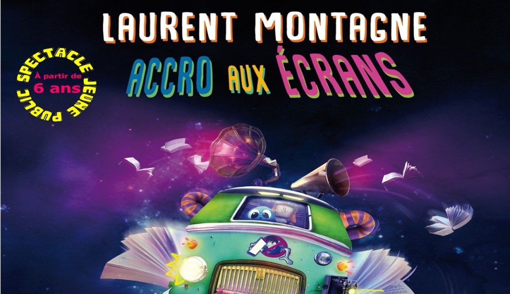 ACCRO AUX ÉCRANS - Spectacle pour les 6-12 ans