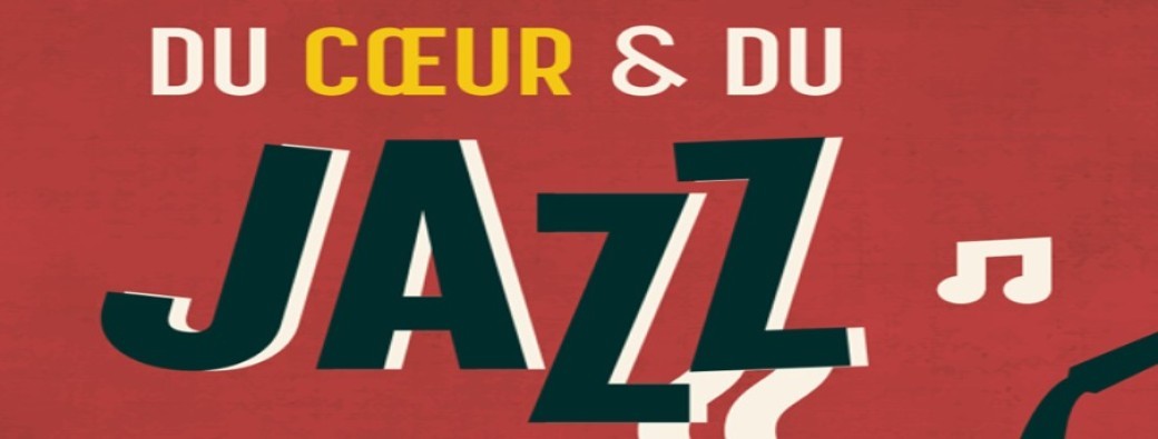 Du coeur et du Jazz