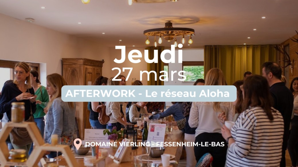 Afterwork - 27 mars 2025 - Domaine Vierling