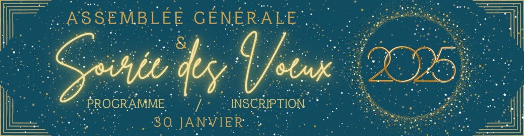 Assemblée Générale & Soirée des Vœux 