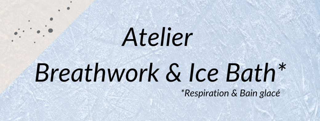 Atelier Breathwork & Ice Bath