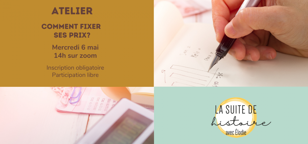 Atelier Comment fixer ses prix