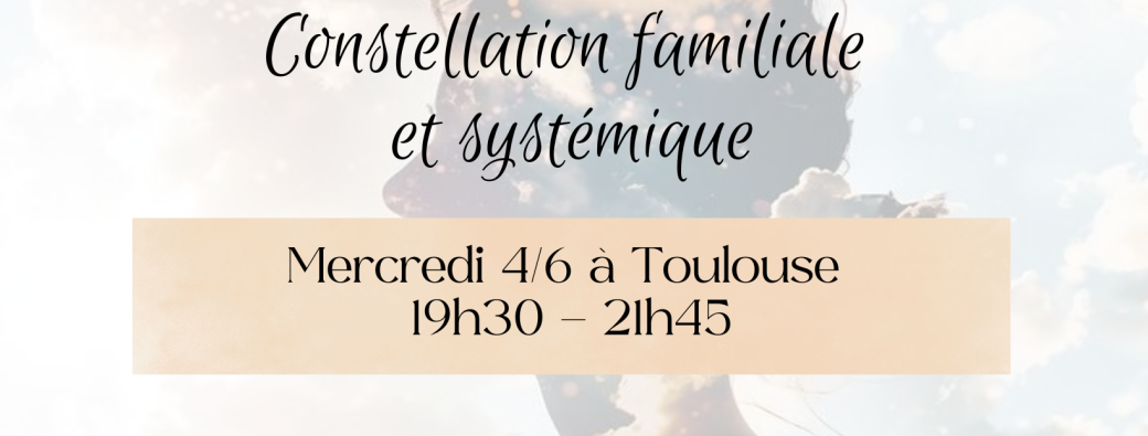 Atelier constellations familiales JUIN25