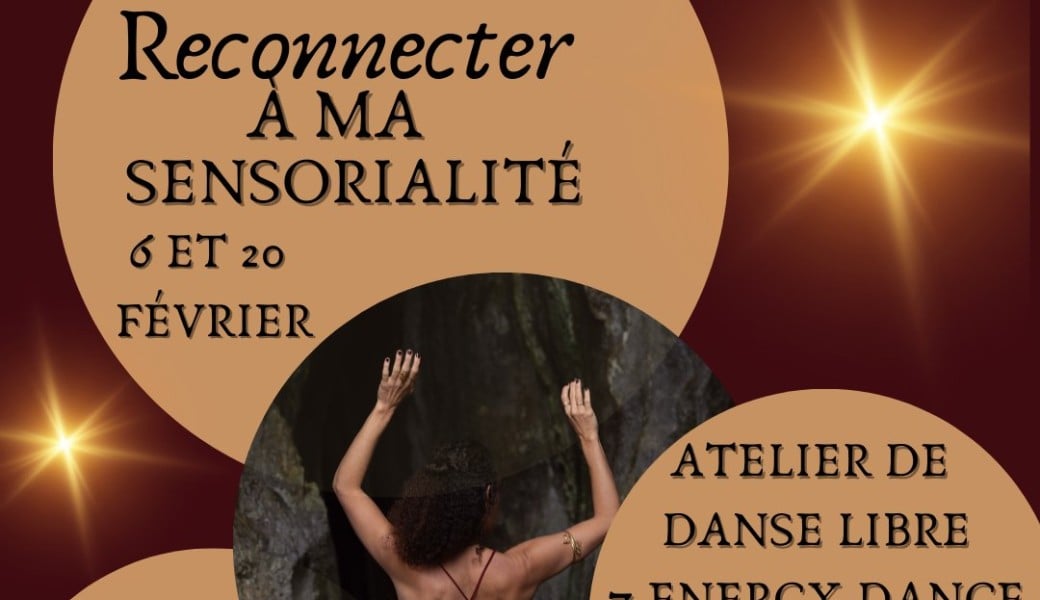 Atelier Danse Libre "reconnecter à ma sensorialité"