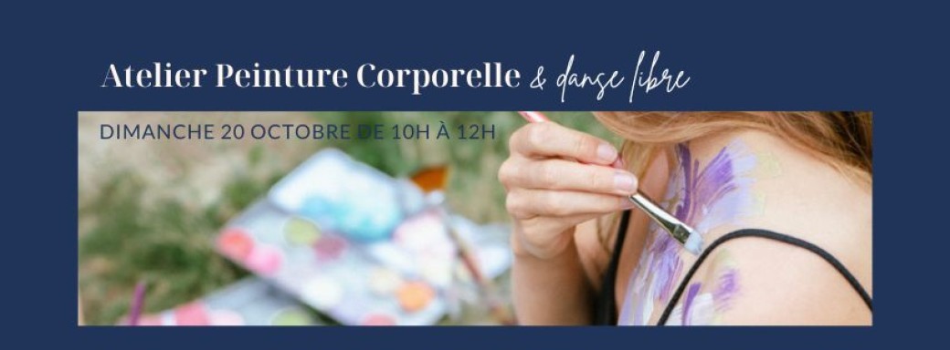 Atelier de peinture corporelle et danse libre