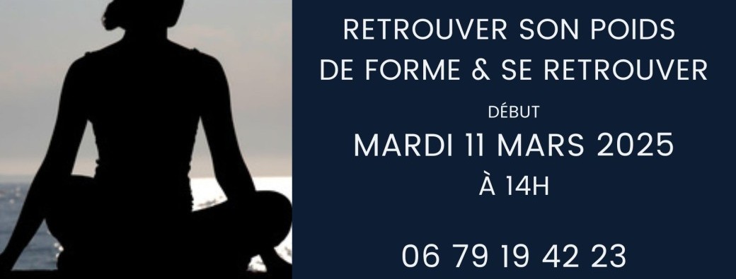 Atelier de sophrologie "Retrouver son poids de forme & se retrouver" - Paris 17 