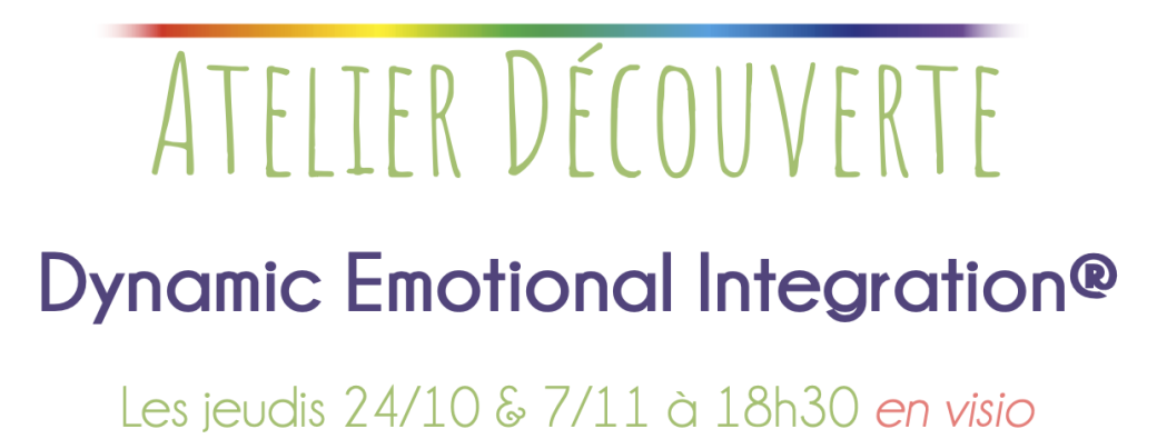 Atelier découverte Dynamic Emotional Integration® • 2h en visio