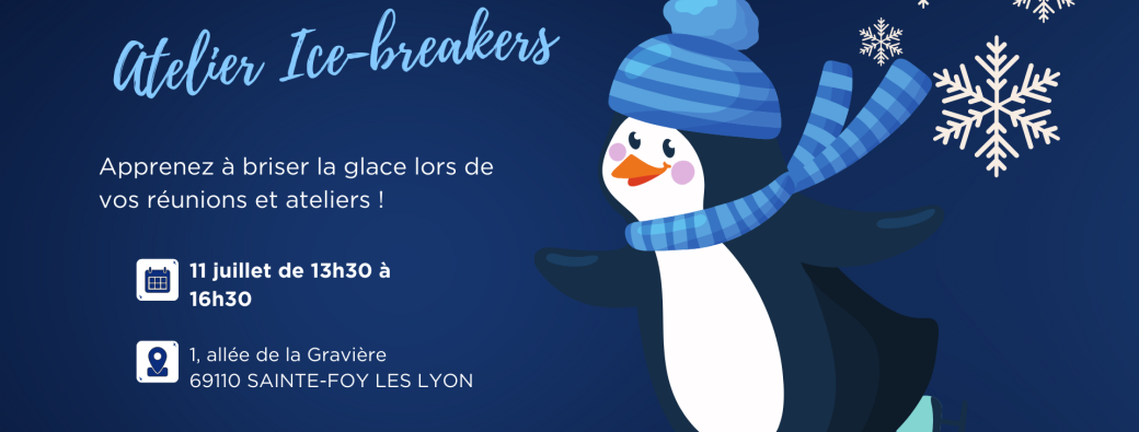 Atelier "Ice-breakers : dynamiser vos réunions et ateliers"