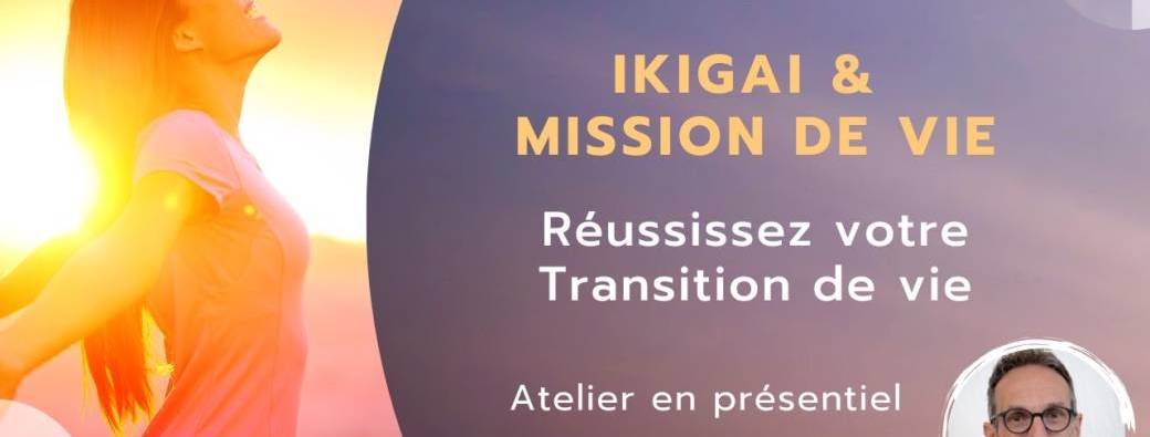 Atelier "Ikigai et Mission de vie" - En visio