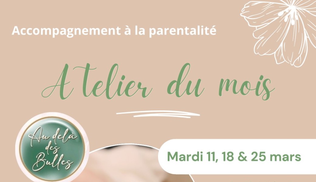 Atelier massage bébé session 11, 18 & 25 mars 2025