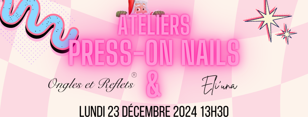 - ATELIER NAIL'ART DE NOËL -