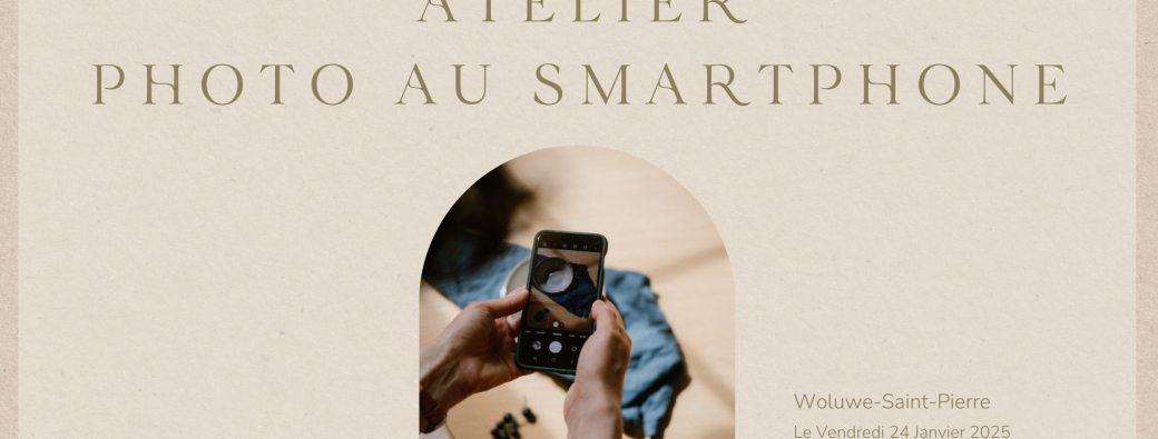 Atelier Photo au smartphone