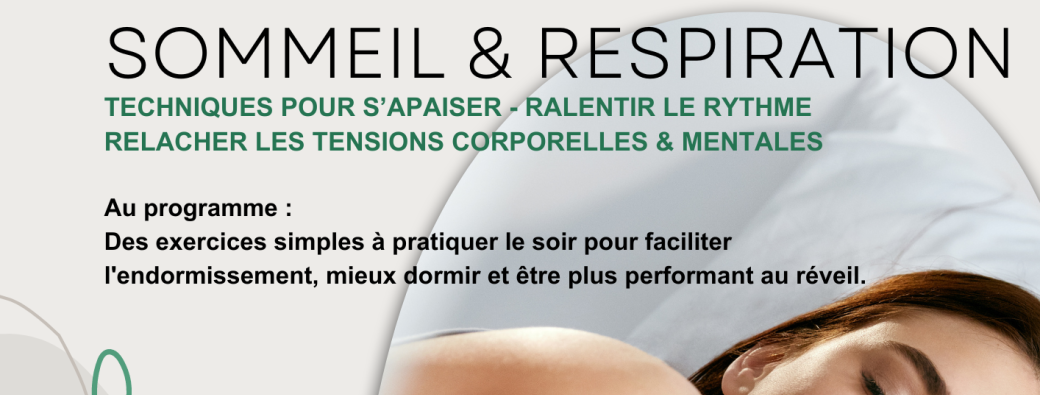 Atelier Sommeil & Respiration