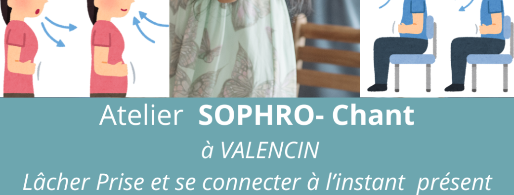 Atelier Sophro & Chant 11 oct