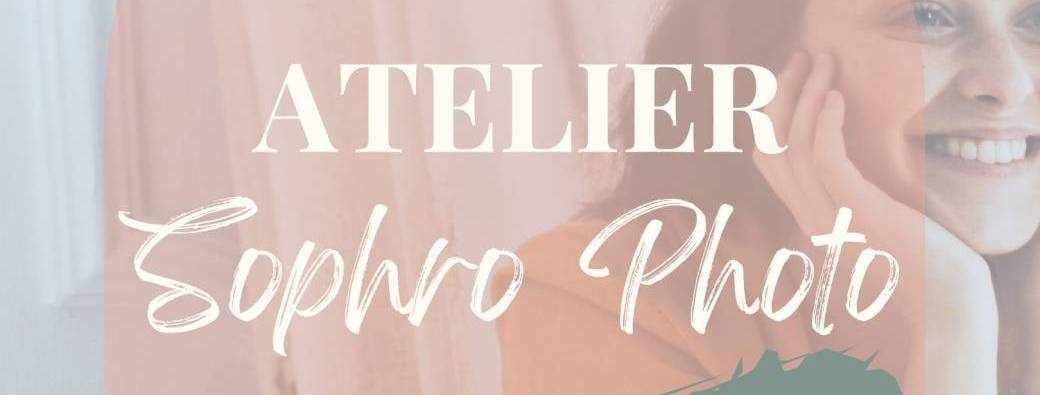 Atelier Sophro Photo