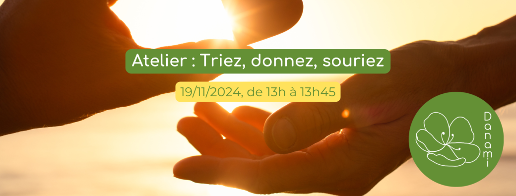 Atelier - Triez, donnez, souriez