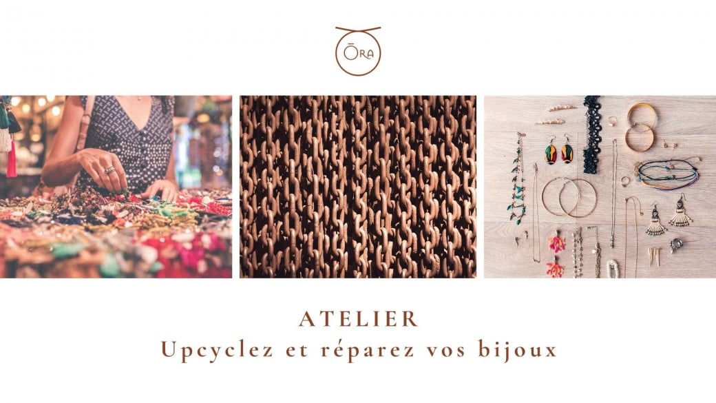 Atelier upcyclez et réparez vos bijoux