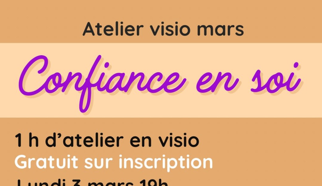 Atelier visio confiance en soi