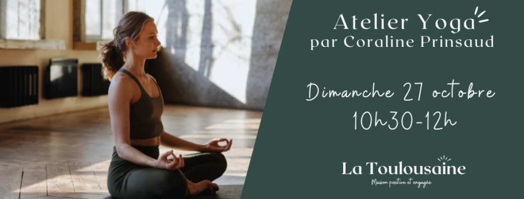 Atelier Yoga détox par Coraline Prinsaud - La Toulousaine