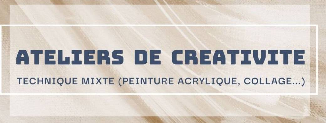 Ateliers de peinture "Explorez votre créativité" - Année 2024-25