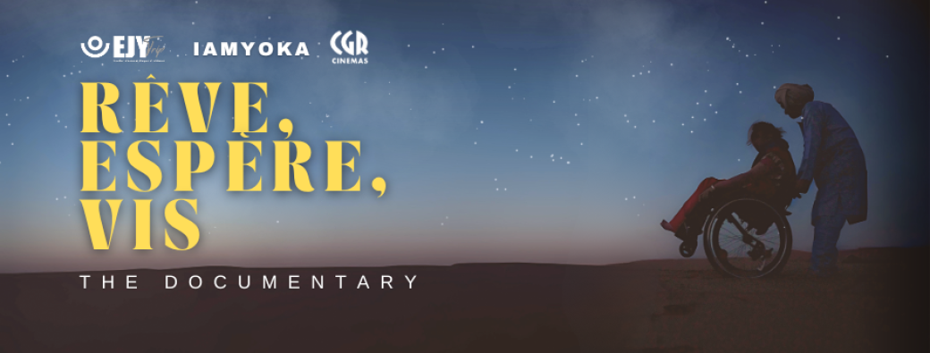 Avant-première "RÊVE, ESPÉRE, VIS - The Documentary" | Toulouse