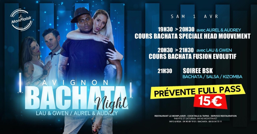  AVIGNON BACHATA NIGHT  - Samedi 1Avril  - Lau et Gwen