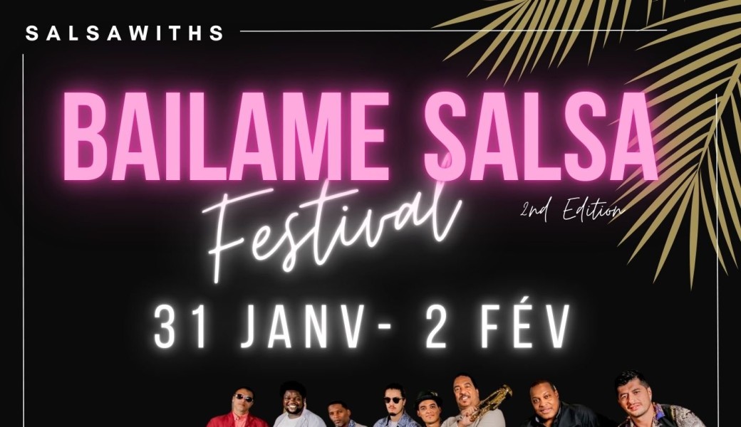 BAILAME SALSA FESTIVAL 2