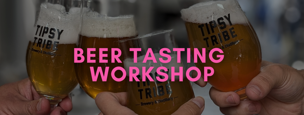 Beer Tasting Workshop