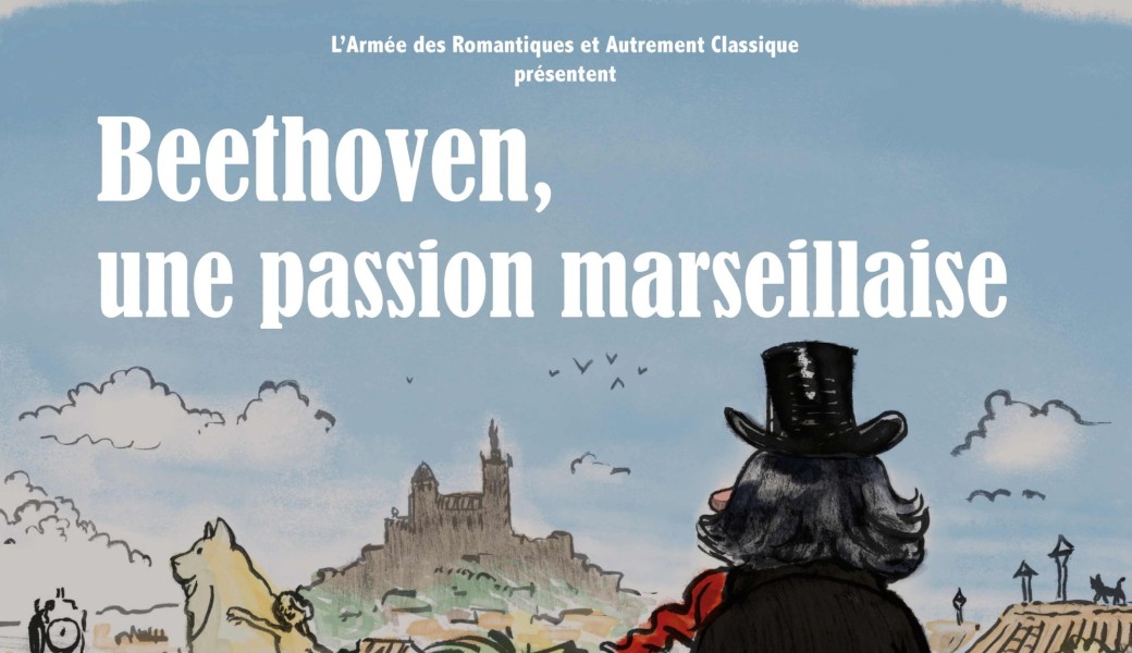 Beethoven, une passion marseillaise