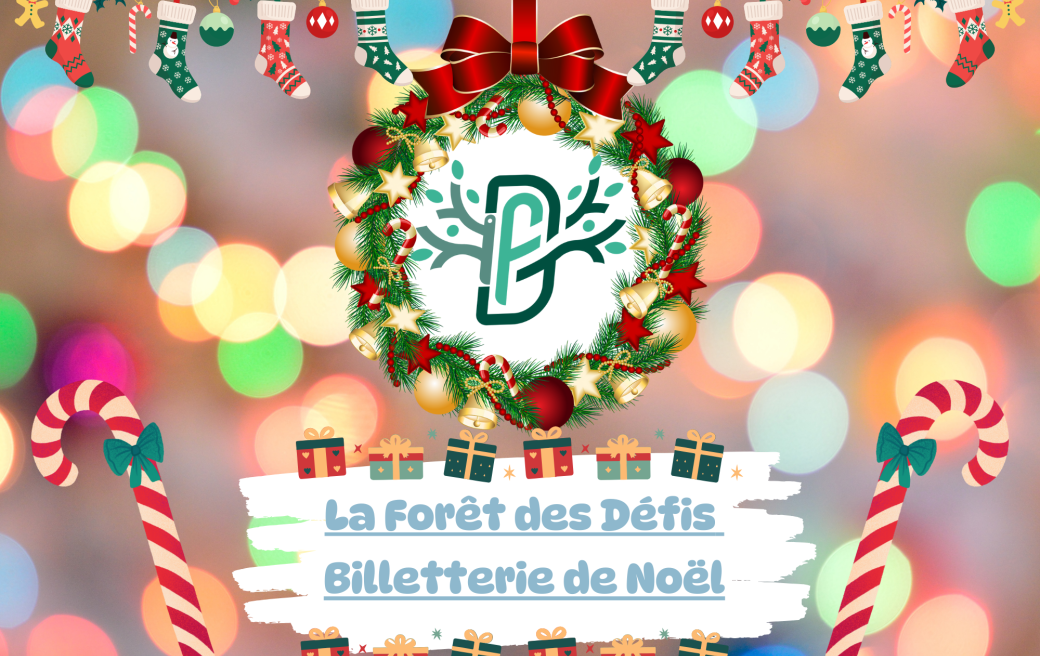 Billetterie de Noël Saison 2025