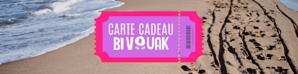 Carte cadeau Bivouak