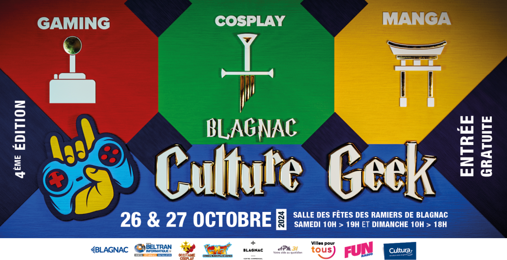 Blagnac Culture Geek 26 et 27 octobre 2024