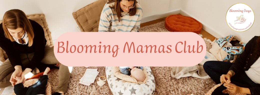 Blooming Mamas Club (Cercle mamans-bébés) Novembre-Décembre 24