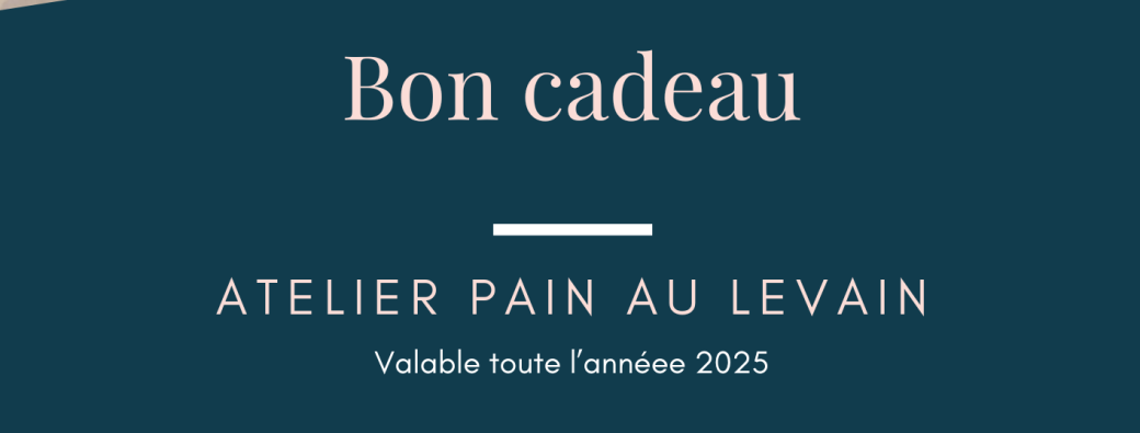 Bon Cadeau - Atelier pain levain