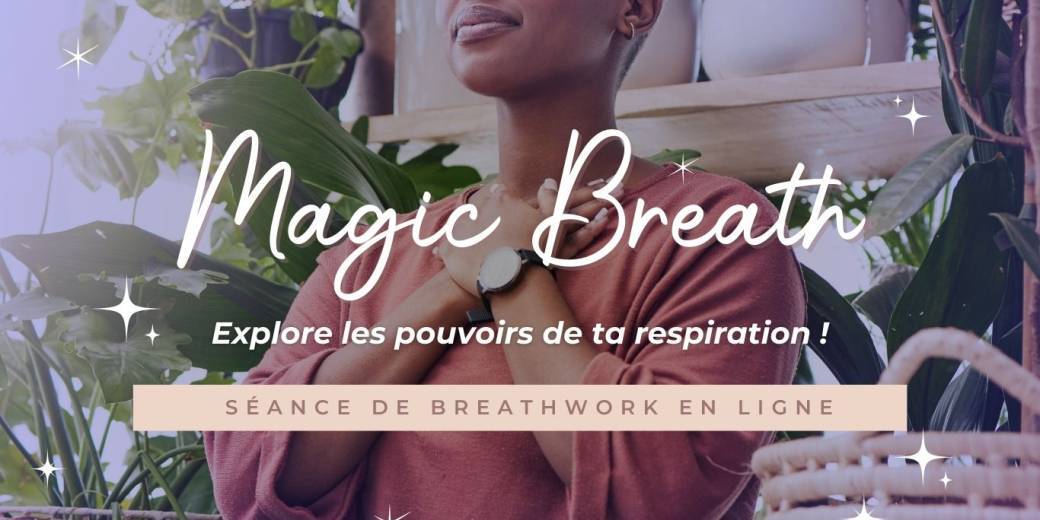 Séance de Breathwork en ligne - (re)Connexion à ton corps