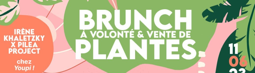 BRUNCH & VENTE DE PLANTES