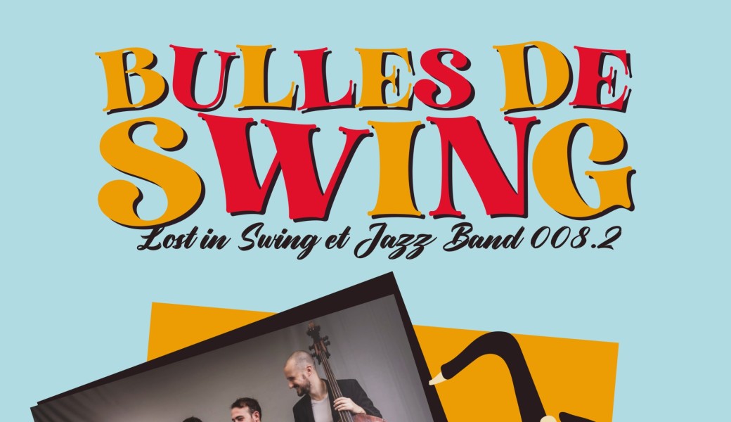 Bulles de Swing