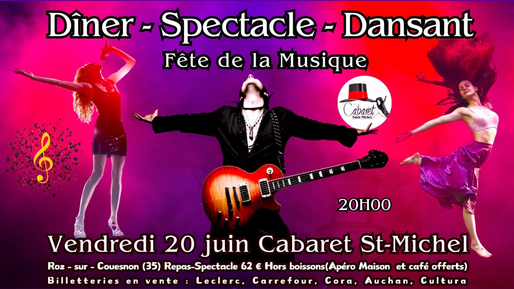 Cabaret saint-michel Fête de la Musique