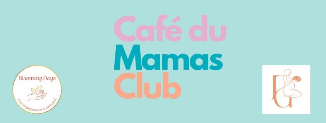 Café du Mamas Club n°7