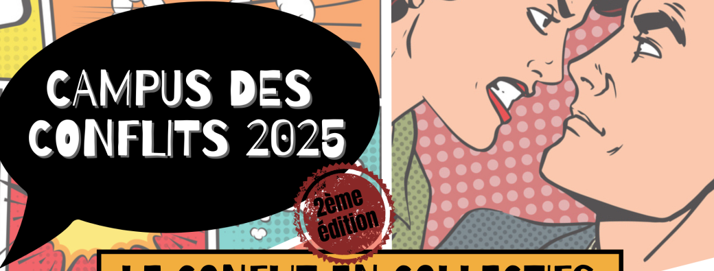 Campus des conflits 2025 - 2eme édition