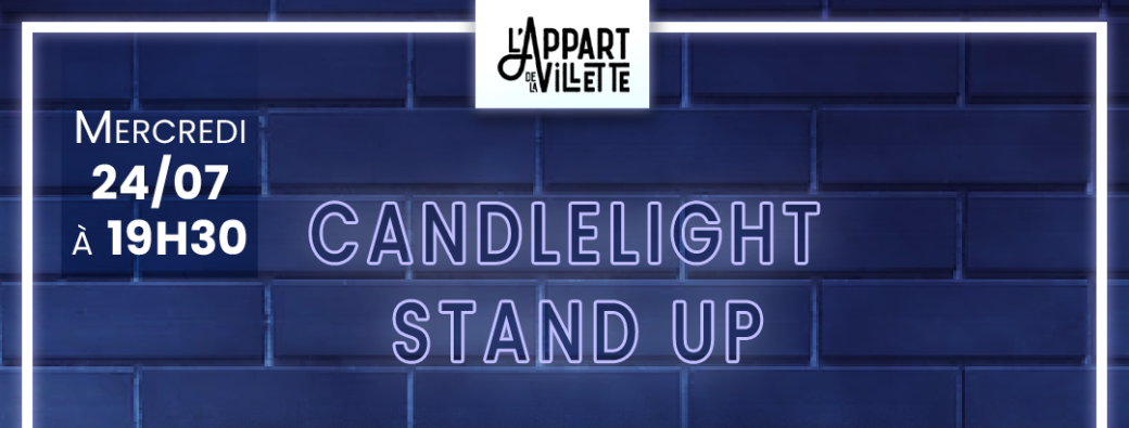 Candlelight stand up