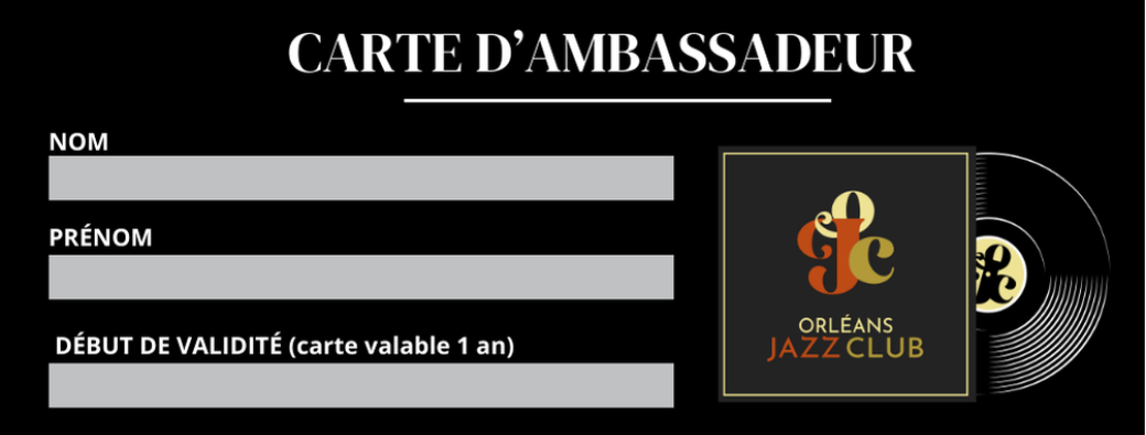 Carte ambassadeur Orléans Jazz Club