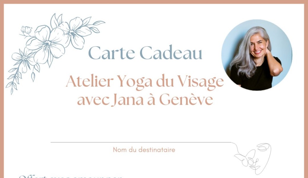 Carte Cadeau Atelier Yoga du Visage Genève